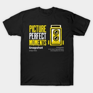 Picture Perfect Moments, Snapshot, Photography T-Shirt